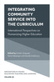 Book cover of: Integrating Community Service into the Curriculum. By: Enakshi Sengupta