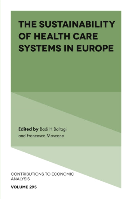 Book cover of: Sustainability of Health Care Systems in Europe. By: Badi H. Baltagi