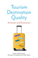 Book cover of: Tourism Destination Quality. By: Arthur Seakhoa-King