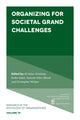 Book cover of: Organizing for Societal Grand Challenges. By: Ali Aslan Gümüsay