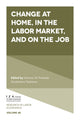 Book cover of: Change at Home, in the Labor Market, and on the Job. By: Solomon W. Polachek