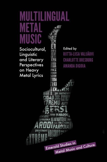 Book cover of: Multilingual Metal Music. By: Riitta-Liisa Valijärvi