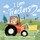 Book cover of: I Love Tractors!