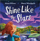 Shine Like the Stars 9781839131516 Anna Wilson