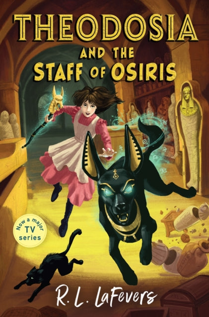 Book cover of: Theodosia and the Staff of Osiris. By: R. L. LAFEVERS