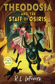 Book cover of: Theodosia and the Staff of Osiris. By: R. L. LAFEVERS