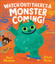 Watch Out! There's a Monster Coming! 9781839132681 Karl NEWSON