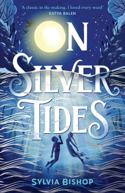 On Silver Tides 9781839133589 Sylvia Bishop