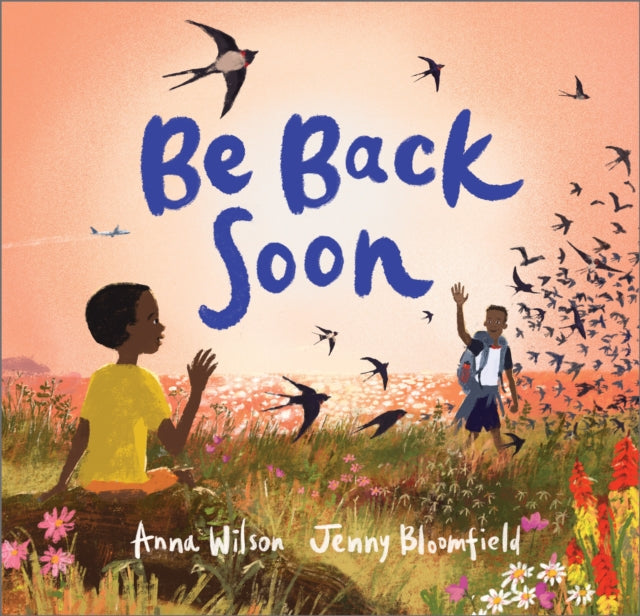Be Back Soon 9781839133756 Anna Wilson
