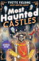 Most Haunted Castles 9781839134838 Yvette Fielding
