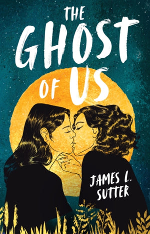 Ghost of Us, A swoony sapphic YA romance