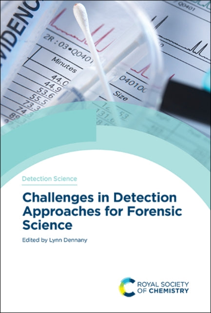 Book cover of: Challenges in Detection Approaches for Forensic Science. By: Marielle Vennemann