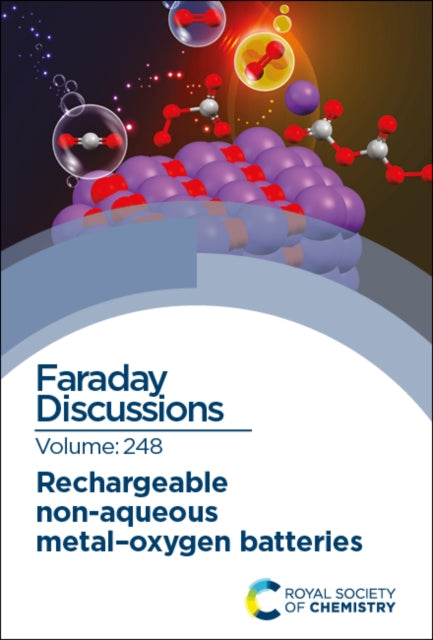 Book cover of: Rechargeable Non-aqueous Metal–Oxygen Batteries. By: Royal Society of Chemistry