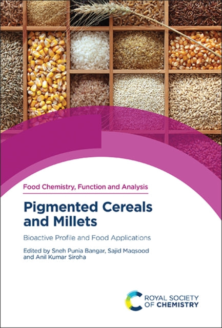 Book cover of: Pigmented Cereals and Millets. By: Sneh Punia Bangar