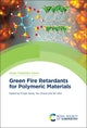Book cover of: Green Fire Retardants for Polymeric Materials. By: Pingan Song