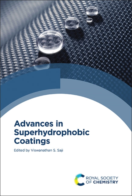 Book cover of: Advances in Superhydrophobic Coatings. By: Viswanathan S. Saji