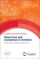 Book cover of: Metal Ions and Complexes in Solution. By: Toshio Yamaguchi