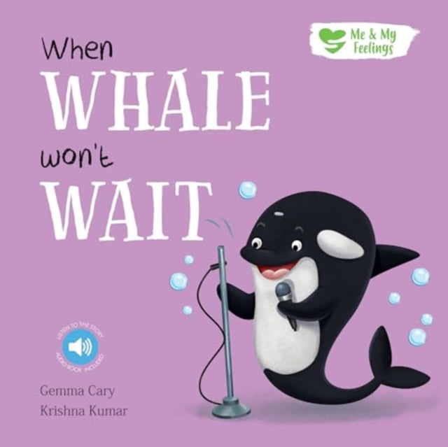 Book cover of: When Whale Won't Wait