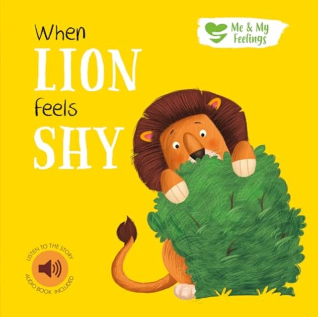 Book cover of: When Lion Feels Shy