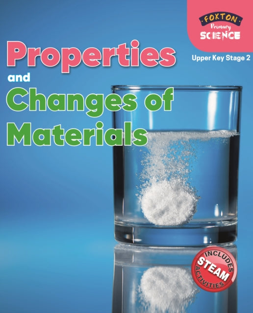Book cover of: Foxton Primary Science: Properties and Changes of Materials (Upper KS2 Science)
