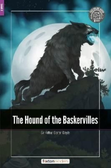 Book cover of: Hound of the Baskervilles - Foxton Readers Level 2 (600 Headwords CEFR A2-B1) with free online AUDIO