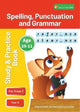 Book cover of: KS2 Spelling, Grammar & Punctuation Study and Practice Book for Ages 10-11 (Year 6) Perfect for learning at home or use in the classroom