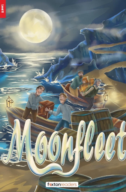 Moonfleet - Foxton Reader Level-6 (2300 Headwords B2/C1) with free online AUDIO