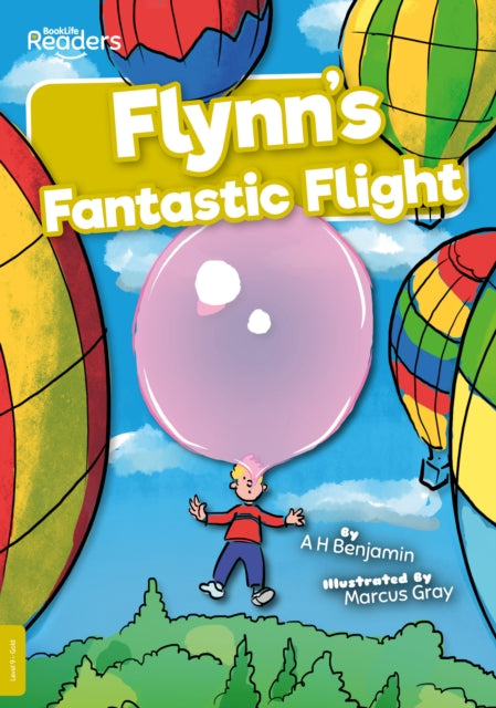 Book cover of: Flynn's Fantastic Flight. By: A. H. Benjamin