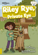 Book cover of: Riley Rye, Private Eye. By: Kirsty Holmes