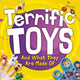 Book cover of: Terrific Toys and What They Are Made Of. By: Anthony, William