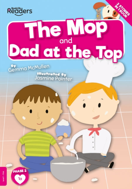 Book cover of: Mop and Dad at the Top. By: Gemma McMullen