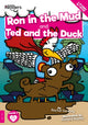 Book cover of: Ron in the Mud and Ted and the Duck. By: Rachel Seretny