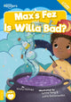 Book cover of: Max's Fez and Is Willa Bad?. By: Kirsty HOLMES