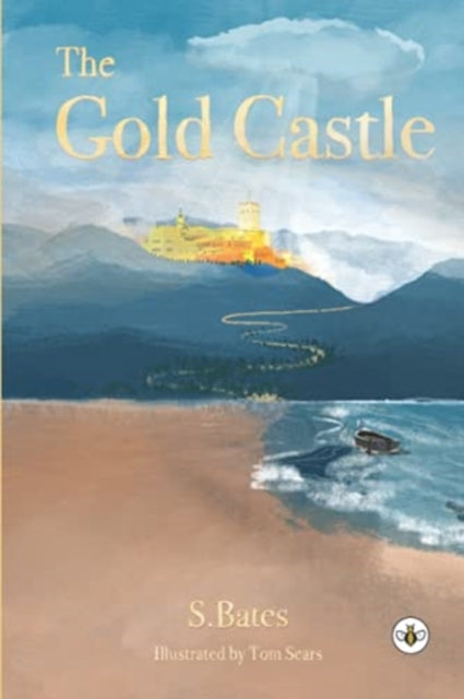 Book cover of: Gold Castle. By: Stuart Bates