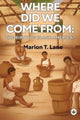 Book cover of: Where Did We Come from: The Birth of Black America?