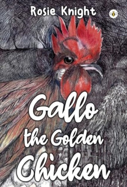 Book cover of: Gallo the Golden Chicken