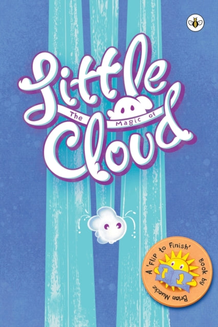 Book cover of: Magic of Little Cloud. By: Brian Muecke