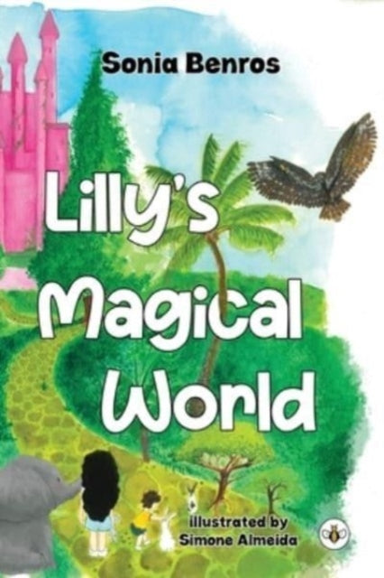 Book cover of: Lilly's Magical World