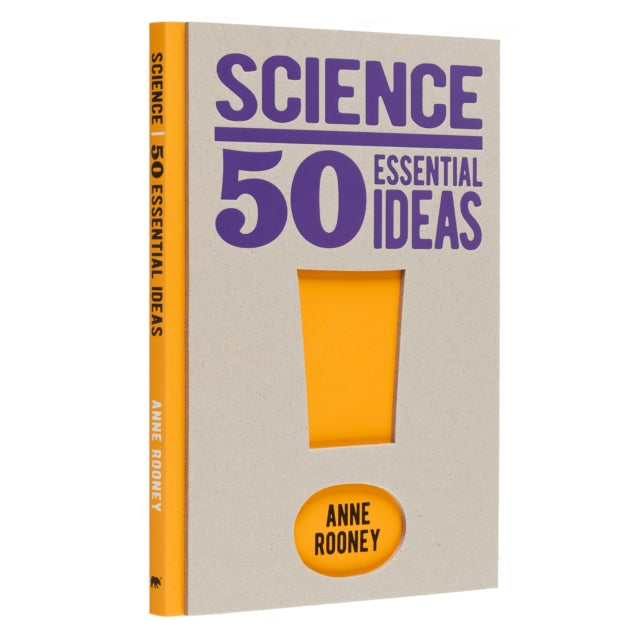 Book cover of: Science: 50 Essential Ideas. By: Anne Rooney