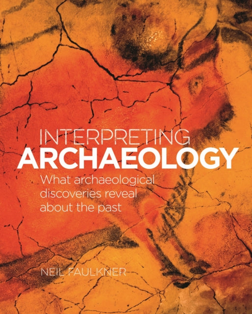 Book cover of: Interpreting Archaeology. By: Neil Falkner