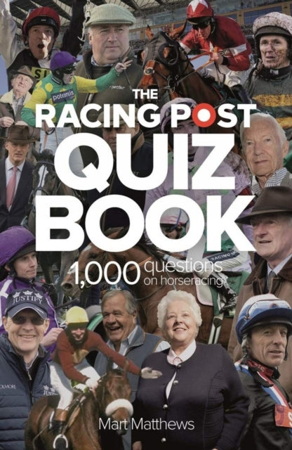 Book cover of: Racing Post Quiz Book. By: Mart Matthews