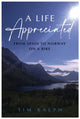 A LIFE APPRECIATED