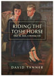 Book cover of: Riding The Tosh Horse