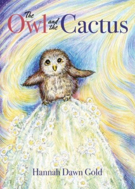 Book cover of: Owl and the Cactus