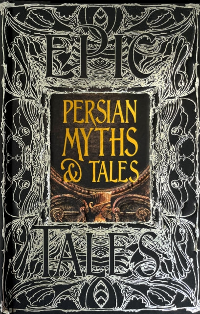 Book cover of: Persian Myths & Tales. By: Christine Ruymbeke