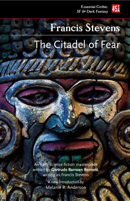 Book cover of: Citadel of Fear. By: Francis Stevens