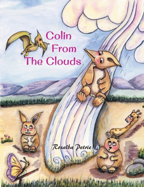 Book cover of: Colin from the Clouds. By: Rosalba Petrie