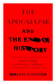 Apocalypse and the End of History