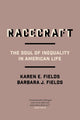Book cover of: Racecraft. By: Barbara J. Fields