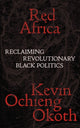 Book cover of: Red Africa. By: Kevin Ochieng Okoth